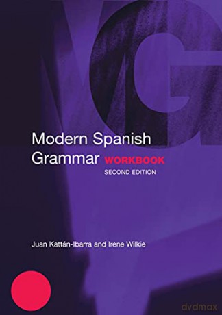 Modern Spanish Grammar Workbk - Kattan Ibarra [KSIĄŻKA]