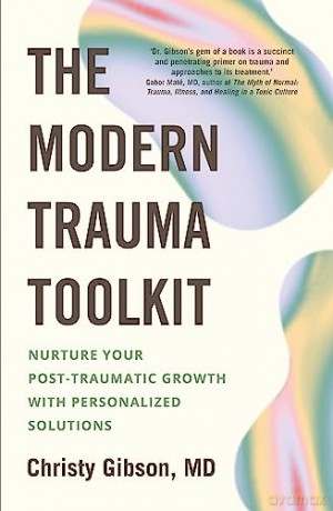 Modern Trauma Toolkit - Christy Gibson [KSIĄŻKA]