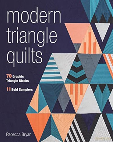 Modern Triangle Quilts - Rebecca Bryan [KSIĄŻKA]