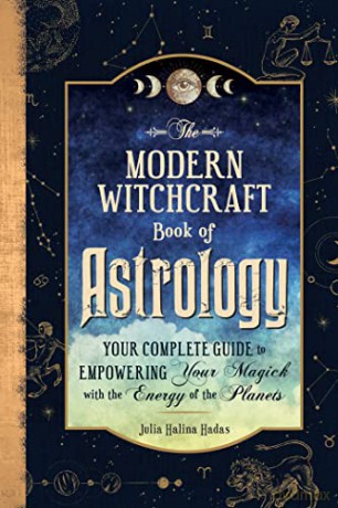 Modern Witchcraft Book Of Astrology - Julia Hadas [KSIĄŻKA]