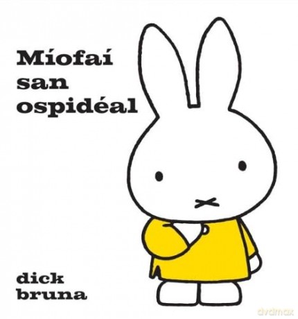 Mofa San Ospidal - Dick Bruna [KSIĄŻKA]