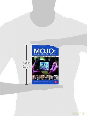 Mojo The Mobile Journalism Handbook - Ivo Burum [KSIĄŻKA]