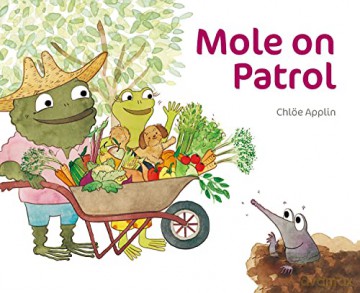 Mole On Patrol - Chloe Applin [KSIĄŻKA]