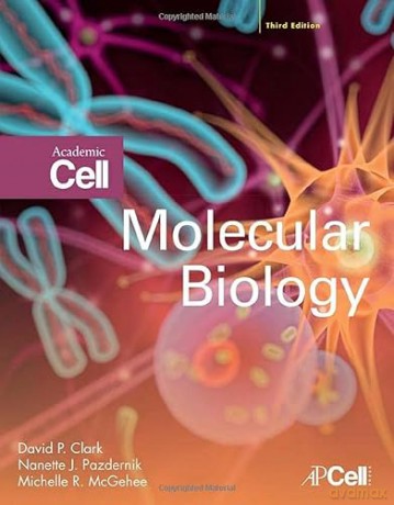 Molecular Biology - David Clark [KSIĄŻKA]