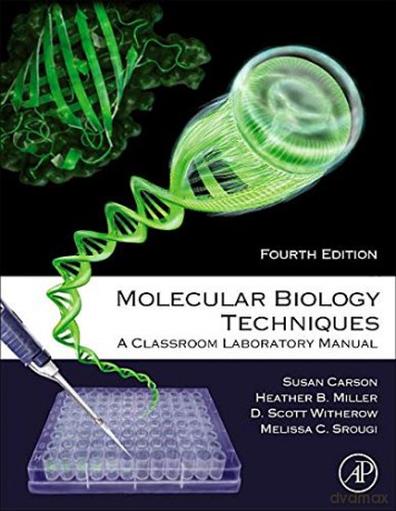 Molecular Biology Techniques - Heather Miller [KSIĄŻKA]