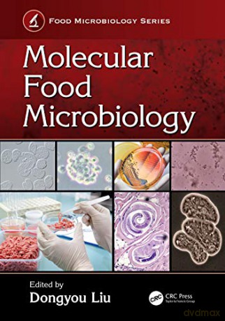 Molecular Food Microbiology - Dongyou Liu [KSIĄŻKA]