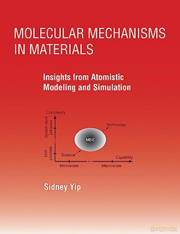 Molecular Mechanisms In Materials - Sidney Yip [KSIĄŻKA]