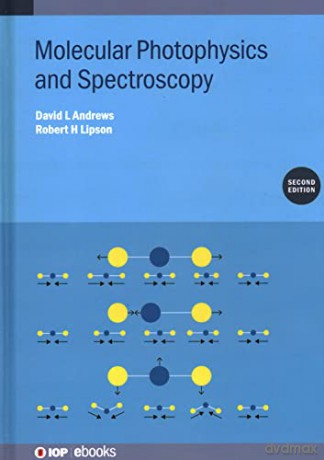 Molecular Photophysics And Spectroscopy - David Andrews [KSIĄŻKA]