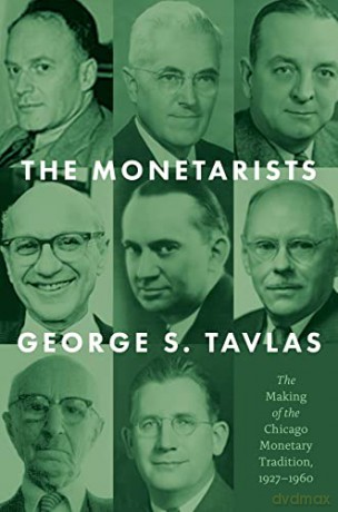 Monetarists - George Tavlas [KSIĄŻKA]