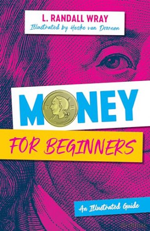 Money For Beginners An Illustrated Gui [KSIĄŻKA]