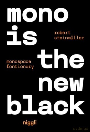 Mono Is The New Black - Robert Steinmuller [KSIĄŻKA]