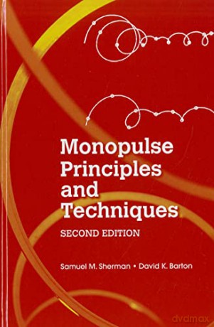 Monopulse Radar Theory - Samuel M Sherman [KSIĄŻKA]