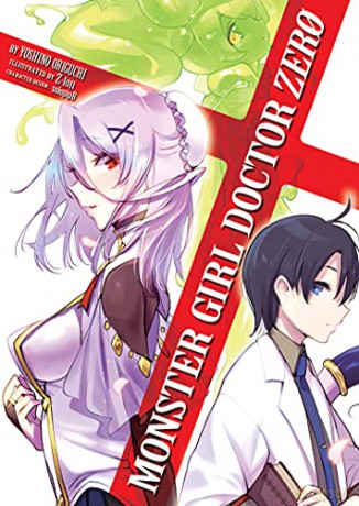 Monster Girl Doctor Lt Nvl V - Yoshino Origuchi [KSIĄŻKA]