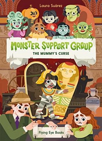 Monster Support Group The Mummys Curse - Laura Suarez [KSIĄŻKA]