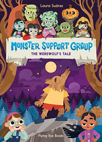 Monster Support Group The Werewolfs Tale - Laura (Il) Suarez [KSIĄŻKA]