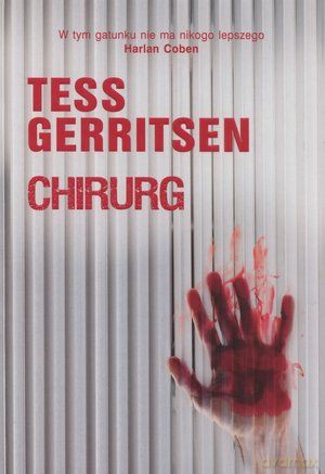 Chirurg - Gerritsen Tess [KSIĄŻKA]