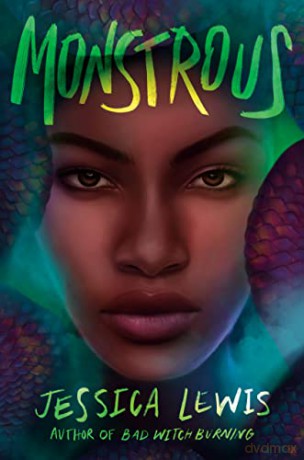 Monstrous - Jessica Lewis [KSIĄŻKA]