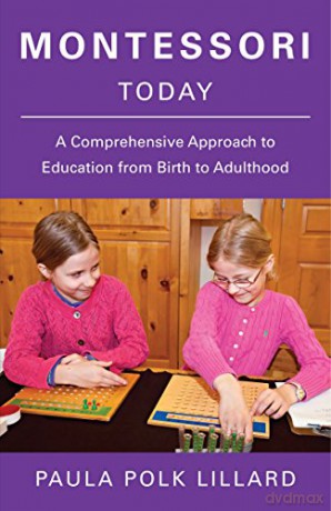 Montessori Today - Paula Polk Lillard [KSIĄŻKA]