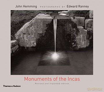 Monuments Of The Incas - John Hemming [KSIĄŻKA]