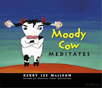 Moody Cow Meditates - Kerry Lee Maclean [KSIĄŻKA]