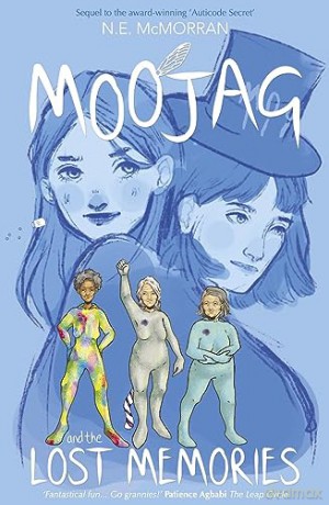 Moojag And The Lost Memories - N E Mcmorran [KSIĄŻKA]