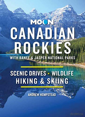 Moon Canadian Rockies With Banff Jas - Andrew Hempstead [KSIĄŻKA]