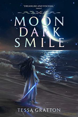 Moon Dark Smile - Tessa Gratton [KSIĄŻKA]