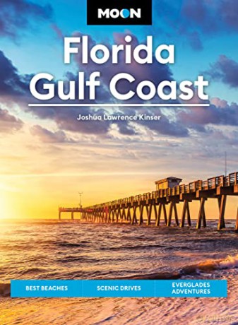 Moon Florida Gulf Coast Seventh Editio - Joshua L Kinser [KSIĄŻKA]