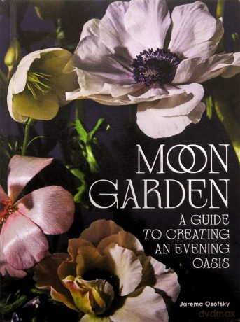 Moon Garden - Jarema Osofsky [KSIĄŻKA]