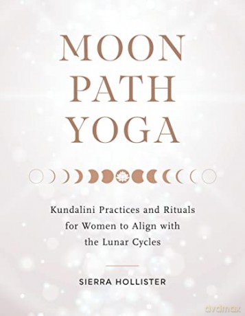 Moon Path Yoga - Sierra Hollister [KSIĄŻKA]