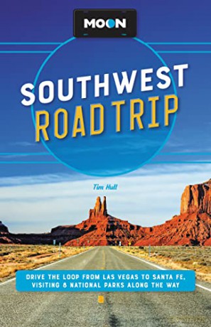Moon Southwest Road Trip Third Edition - Tim Hull [KSIĄŻKA]