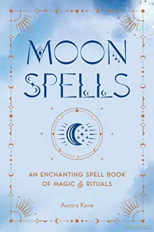 Moon Spells - Aurora Kane [KSIĄŻKA]