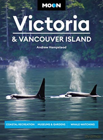 Moon Victoria Vancouver Island Third - Andrew Hempstead [KSIĄŻKA]