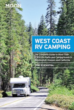 Moon West Coast Rv Camping 4th Ed - Tom Stienstra [KSIĄŻKA]