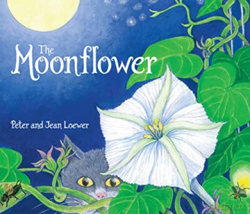 Moonflower The - Peter Loewer [KSIĄŻKA]