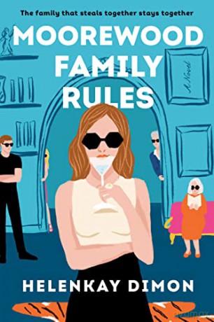 Moorewood Family Rules Pb - Helenkay Dimon [KSIĄŻKA]