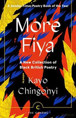 More Fiya - Kayo (Ed) Chingonyi [KSIĄŻKA]