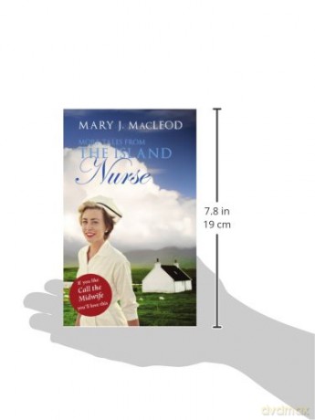 More Tales From The Island Nurse - Mary J Macleod [KSIĄŻKA]