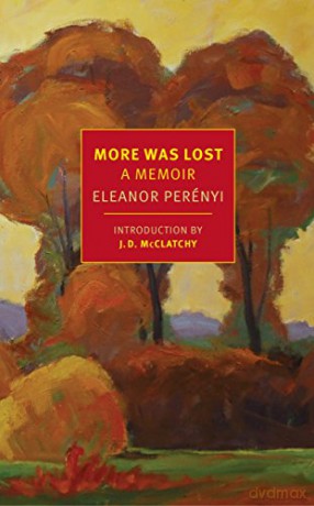 More Was Lost - Eleanor Perenyi [KSIĄŻKA]