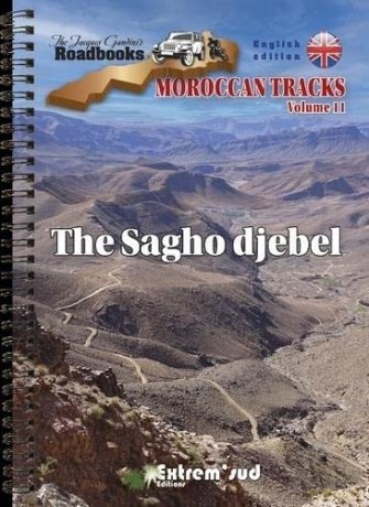 Moroccan Tracks 11 The Sagho Djebel [KSIĄŻKA]