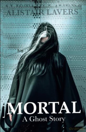 Mortal - Lavers Alistair [KSIĄŻKA]