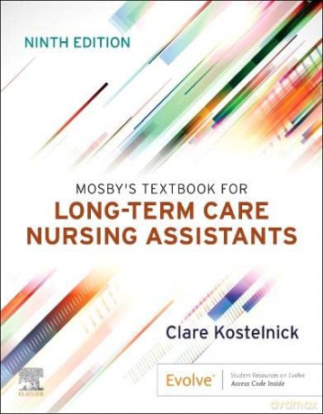 Mosbys Textbook For Longterm Care Nursin - Clare Kostelnick [KSIĄŻKA]