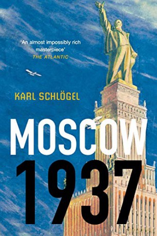 Moscow 1937 - Karl Schlgel [KSIĄŻKA]