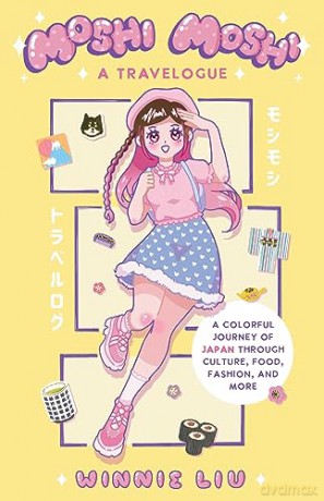 Moshi Moshi A Travelogue - Winnie Liu [KSIĄŻKA]