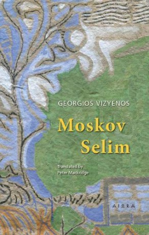 Moskov Selim - Georgios Vizyenos [KSIĄŻKA]