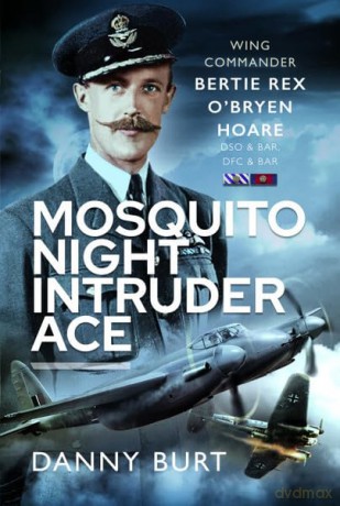 Mosquito Night Intruder Ace - Danny Burt [KSIĄŻKA]