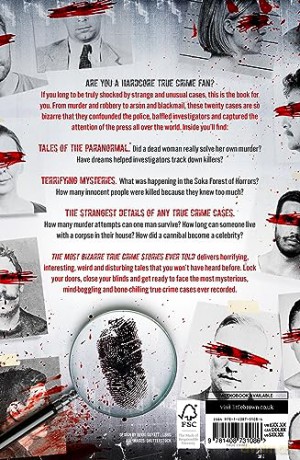 Most Bizarre True Crime Stories Ever - Jack Rosewood [KSIĄŻKA]