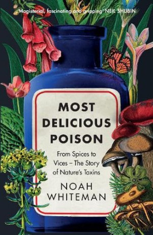 Most Delicious Poison - Noah Whiteman [KSIĄŻKA]