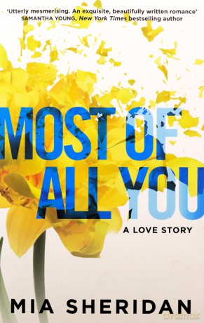 Most Of All You - Mia Sheridan [KSIĄŻKA]