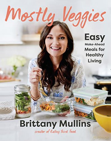 Mostly Veggies - Brittany Mullins [KSIĄŻKA]